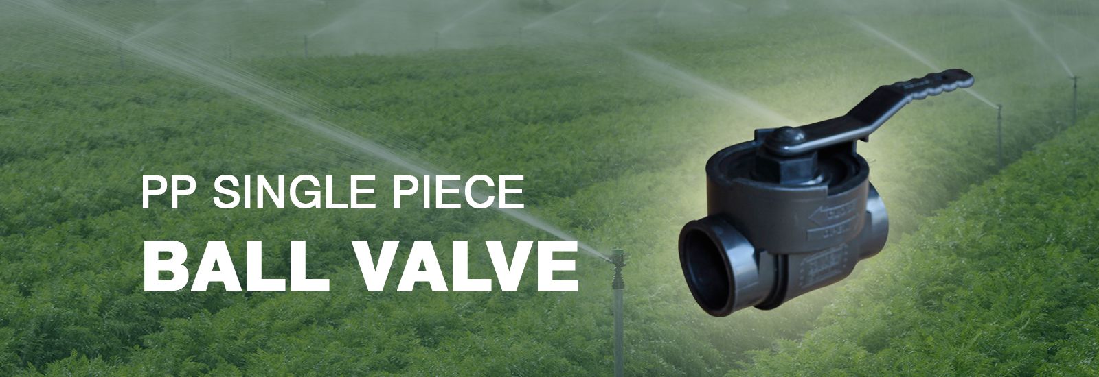 PP Single Piece Ball Valve, PP Ampeller Manufacturer